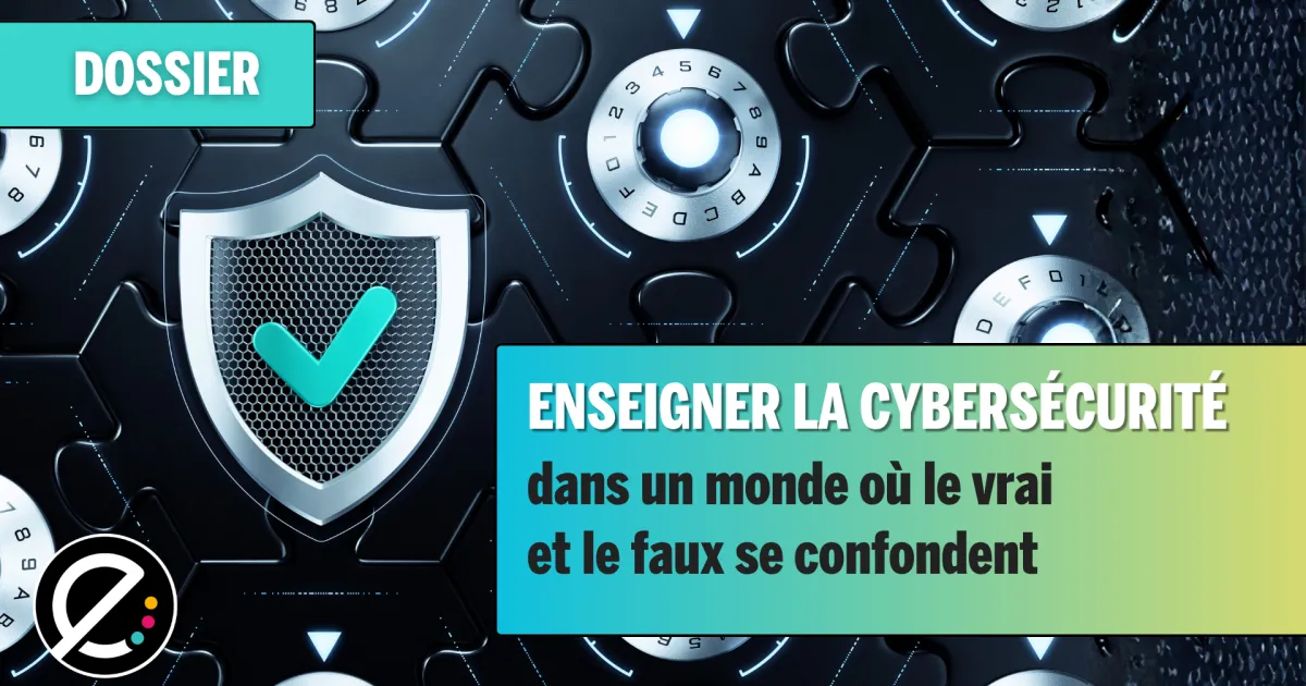 Cybersécurité scolaire : enjeux et solutions pour protéger les données